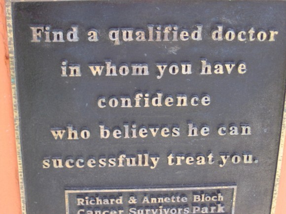 Find a qualified doctor in whom you have confidence who believes he can successfully treat you.