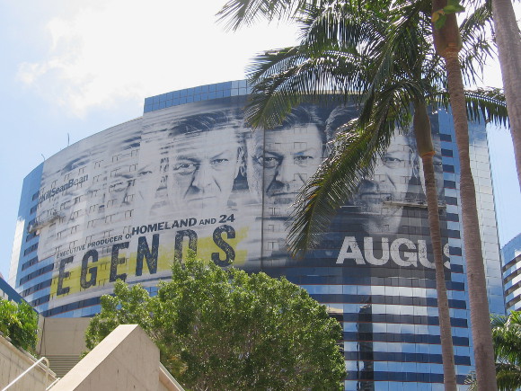 Huge Legends building wrap on Marriott Hotel features Sean Bean.