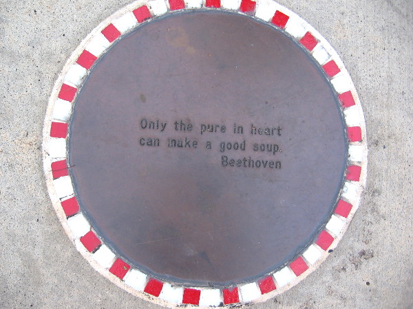 Only the pure in heart can make a good soup. --Beethoven.