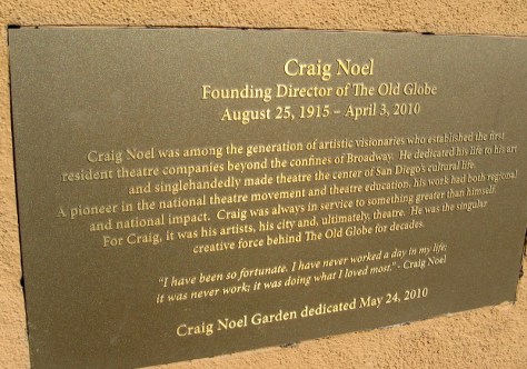 Plaque explains how Craig Noel helped to found the Old Globe Theatre.