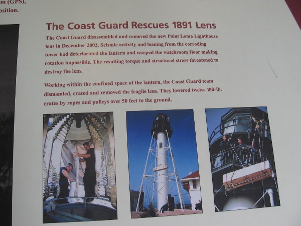 The Coast Guard removed this large Fresnel lens from the New Point Loma Lighthouse in 2002.