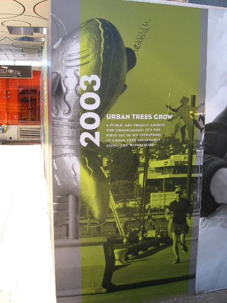 2003: First of six Urban Trees art exhibits along the Embarcadero.