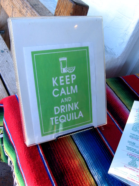 Keep Calm and Drink Tequila.
