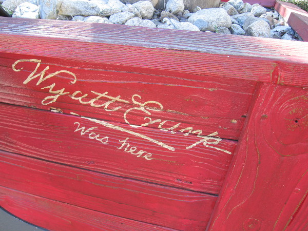 Wyatt Earp was here.