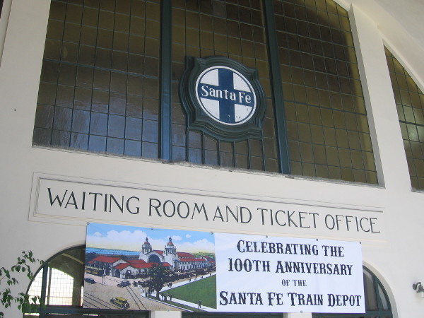 Celebrating the 100th Anniversary of San Diego's Santa Fe train depot!