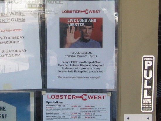 A restaurant on Pacific Coast Highway had a special Live Long and Lobster deal!