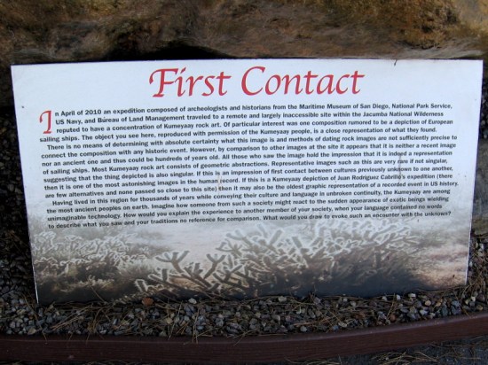 First Contact. If this rock art is a Kumeyaay depiction of Cabrillo's expedition, it might be the oldest graphic representation of a recorded event in American history.