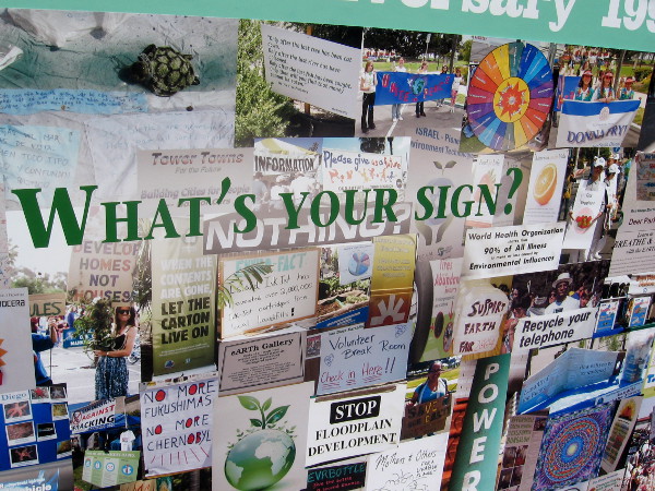 What's your sign. This panel showed activist signs photographed during 25 years of EarthFair.