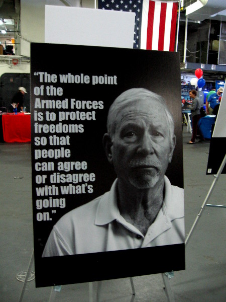 The whole point of the Armed Forces is to protect freedoms so that people can agree or disagree with what's going on.