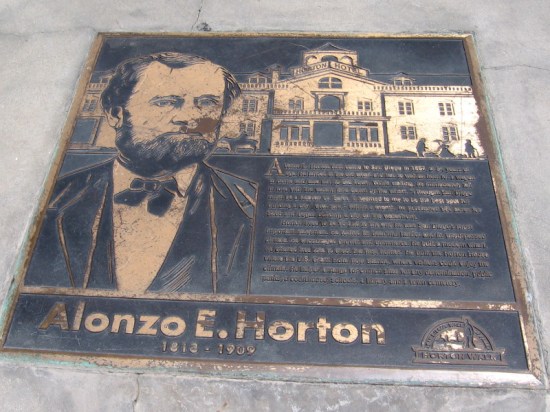 Alonzo E. Horton established New Town where downtown San Diego exists today.
