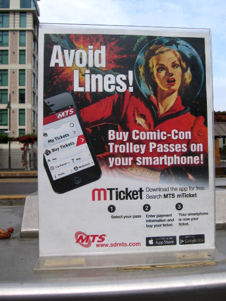 MTS has Comic-Con trolley passes that can be purchased with your smartphone.