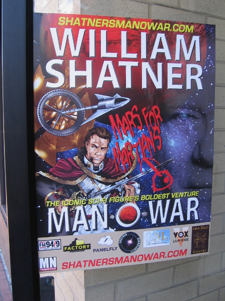 Poster in Gaslamp advertises William Shatner's Man O' War.