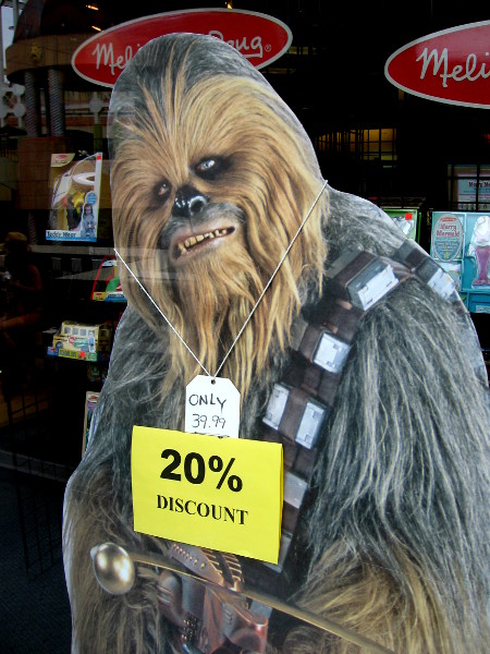 Crown Books in Horton Plaza is where you can buy Chewbacca at a nice discount!