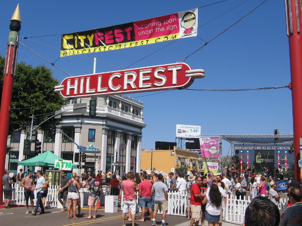 CityFest is a very popular summer festival held in Hillcrest along Fifth Avenue, south of University.