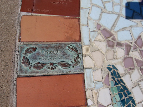 Plaque reads Tijuana, Mexico.