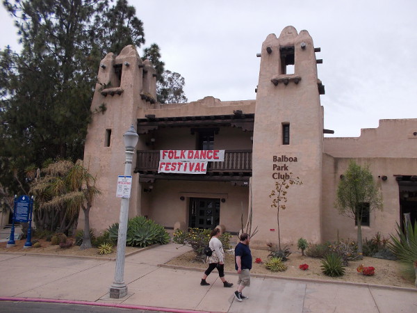 The Balboa Park Club is the site of a San Diego folk dance festival, running this weekend. Go check it out! Or, better yet, go and learn how to folk dance!