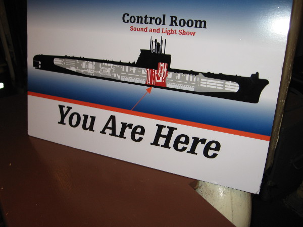 Signs throughout the Maritime Museum of San Diego's Cuban Missile Crisis exhibit help visitors understand their position in the Foxtrot submarine.