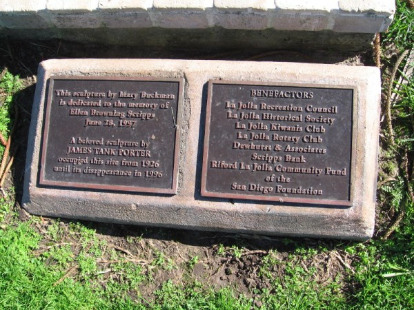 This sculpture by Mary Buckman is dedicated to the memory of Ellen Browning Scripps. June 28, 1997. A beloved sculpture by James Tank Porter occupied this site from 1926 until its disappearance in 1996.