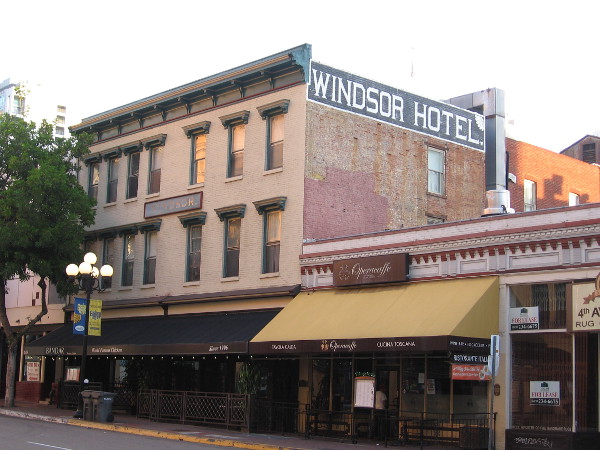 Painted words from San Diego's past. The Windsor Hotel on Fourth Avenue was built in 1887. The first floor was once a pool hall; in the 1960s it contained cardrooms and nightclubs with go-go dancers.