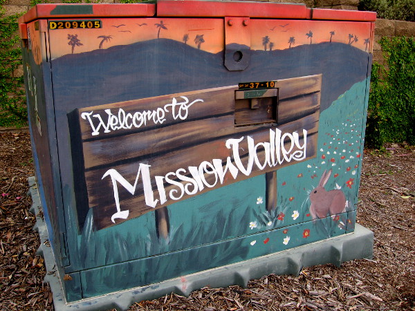 Welcome to Mission Valley. This street art greets drivers heading along Mission Center Road.