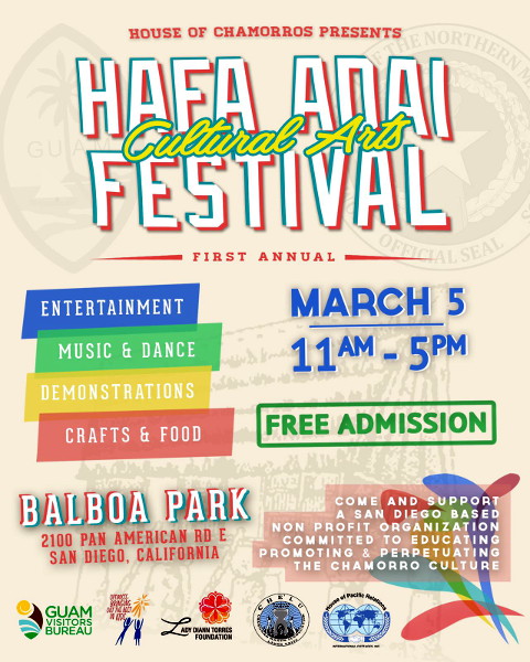The House of Chamorros presents the Hafa Adai Cultural Arts Festival in Balboa Park!