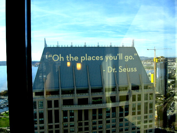 Written on the window are words from a popular children's book. Oh the places you'll go. Dr. Seuss.