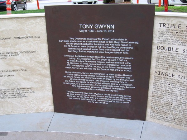 Plaque near the statue. Tony Gwynn was known as Mr. Padre. His humanitarian spirit was felt around Poway, the place he called home. His smile and laugh touched many around the world.