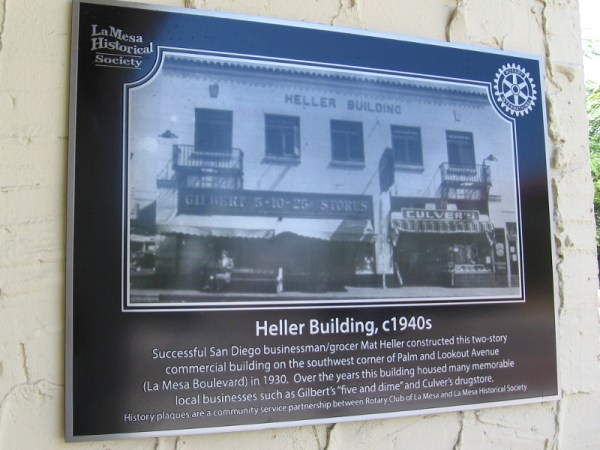 La Mesa Historical Society photo of the Heller Building in the 1940s. It has housed many businesses including Gilbert's five and dime and Culver's drugstore.