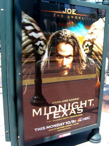 One of various Midnight, Texas posters up now at the Gaslamp trolley station.