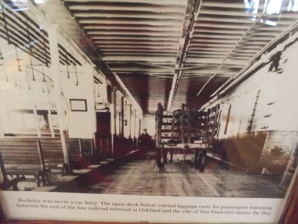 Berkeley was never a car ferry. The open deck below carried luggage carts for passengers transiting between the end of the railroad at Oakland and San Francisco.