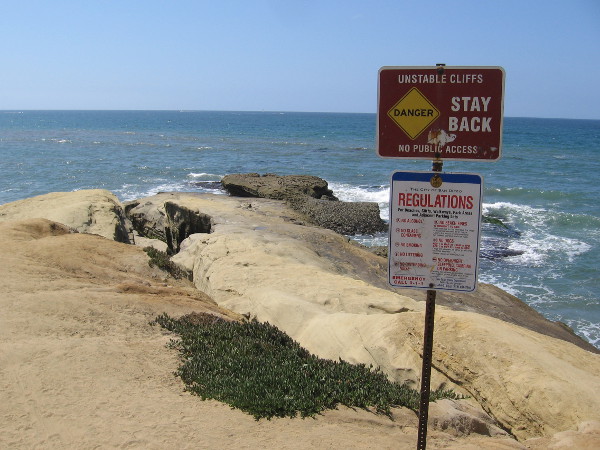 The sandstone cliffs are unstable and sometimes you hear of people falling and needing rescue.
