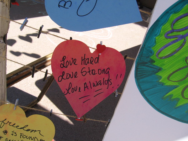 Love hard. Love strong. Love always.