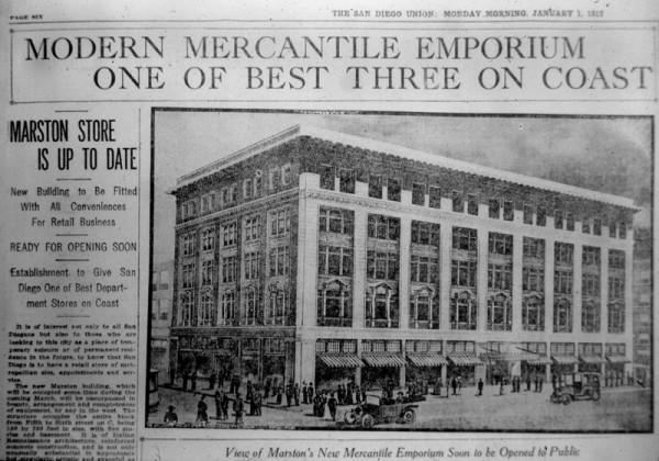 Photo of The San Diego Union newspaper from Monday Morning, January 1, 1912. Depicted is the brand new Marston Department Store. The headline reads: Modern Mercantile Emporium One of Best Three on Coast.