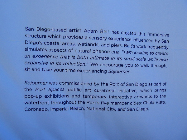 San Diego artist Adam Belt created the structure. The viewer seems surrounded by a universe of blue water. Odd reflections are produced by infinity mirrors inside.