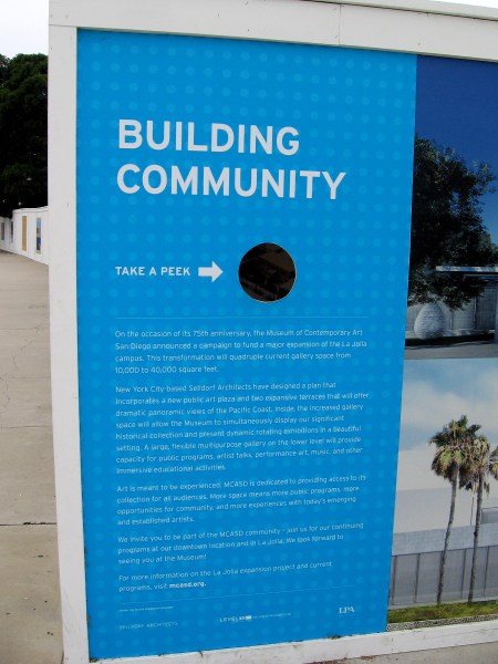 The Museum of Contemporary Art San Diego is expanding its La Jolla campus. The gallery space will be quadrupled from 10,000 to 40,000 square feet.