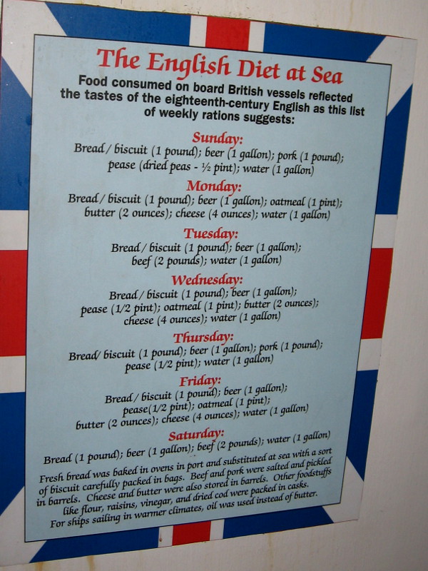 The English diet at sea was rather simple and predictable. Lots of biscuit, beer, pease, oatmeal and butter. Pork and cheese, too.