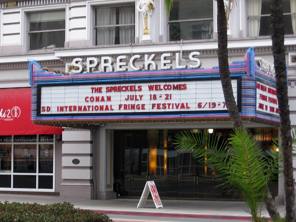 Spreckels Theatre marquee welcomes Conan O'Brien for Comic-Con. His funny TBS talk show will be in San Diego on July 18-21.
