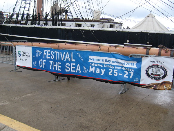 The Port of San Diego and Maritime Museum are hosting a big Festival of the Sea this coming Memorial Day weekend. You can bet I'll be there!