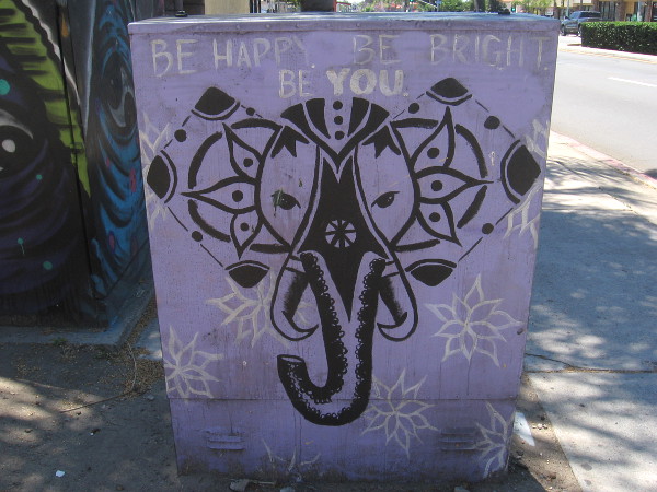 Be happy. Be bright. Be YOU.