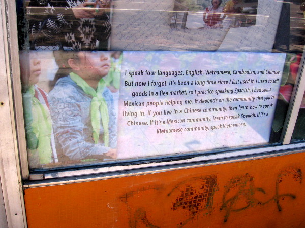 I speak four languages. English, Vietnamese, Cambodian, and Chinese...