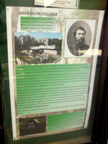 Campus sign details the legacy of famous naturalist, environmentalist, explorer, and nature writer John Muir, advocate for America's national park system and one of the founders of the Sierra Club.
