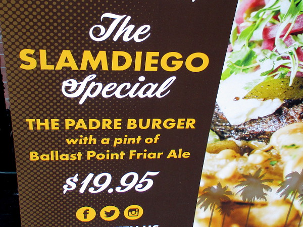 UNION Kitchen & Tap Gaslamp has a SLAMDIEGO Special: The Padre Burger with a pint of Ballast Point Friar Ale!